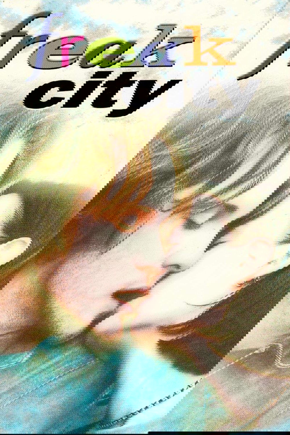 Freak City poster