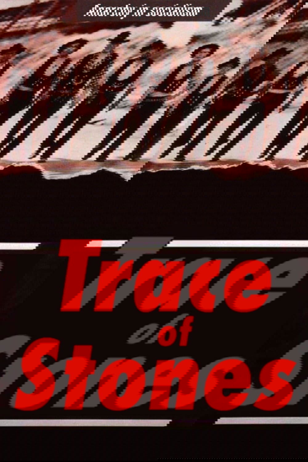 Trace of Stones poster