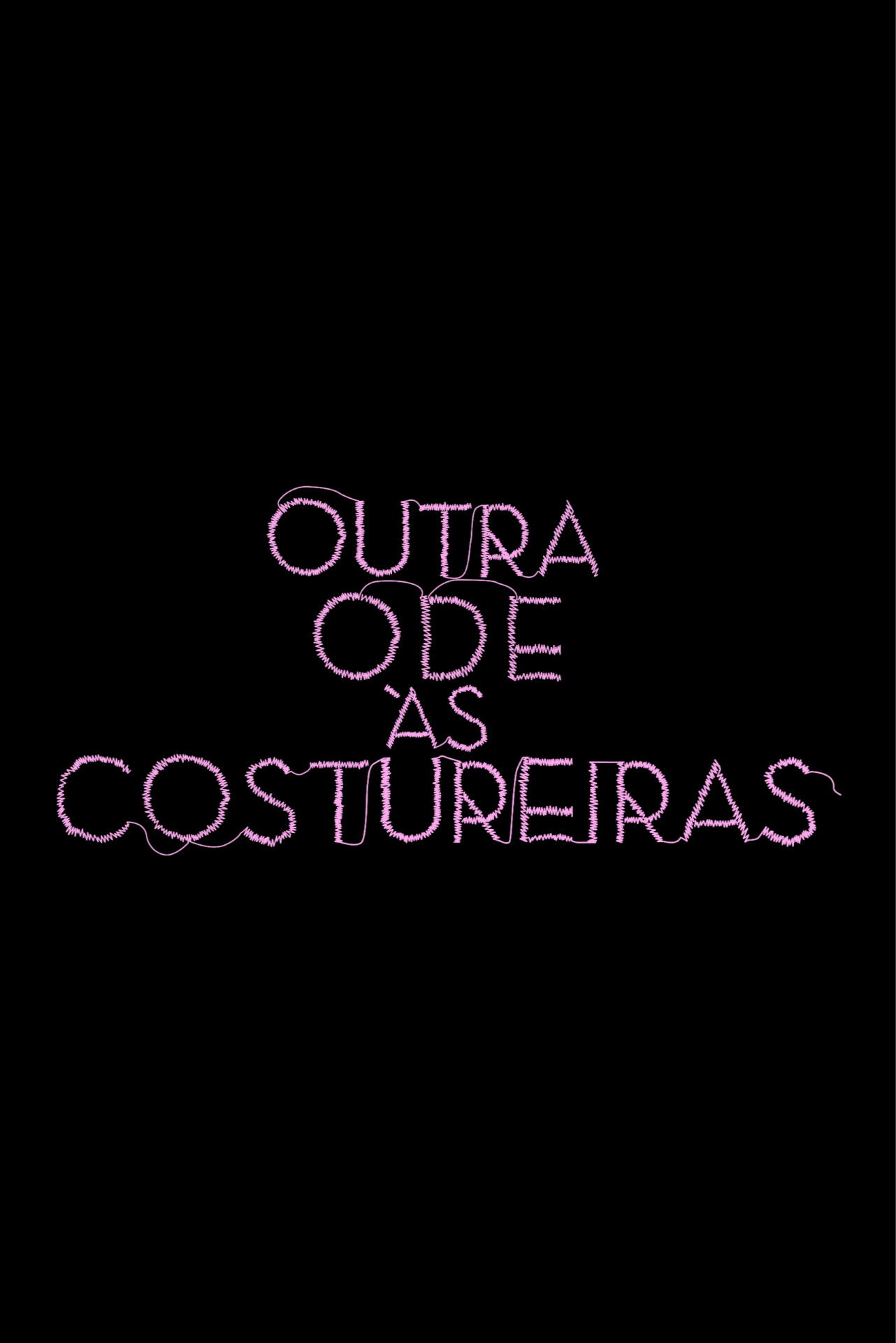 Outra Ode às Costureiras poster