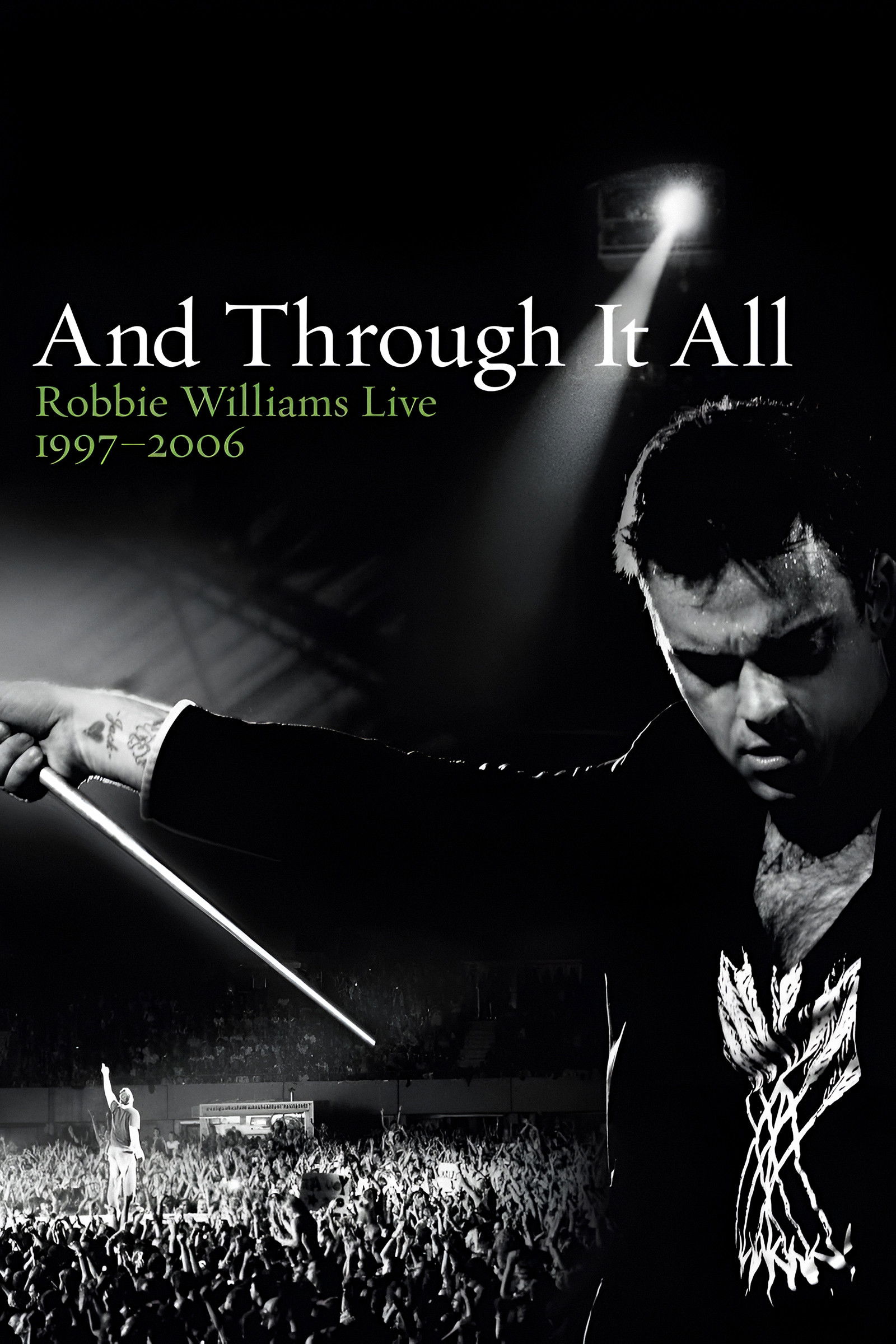 Robbie Williams: And Through It All poster