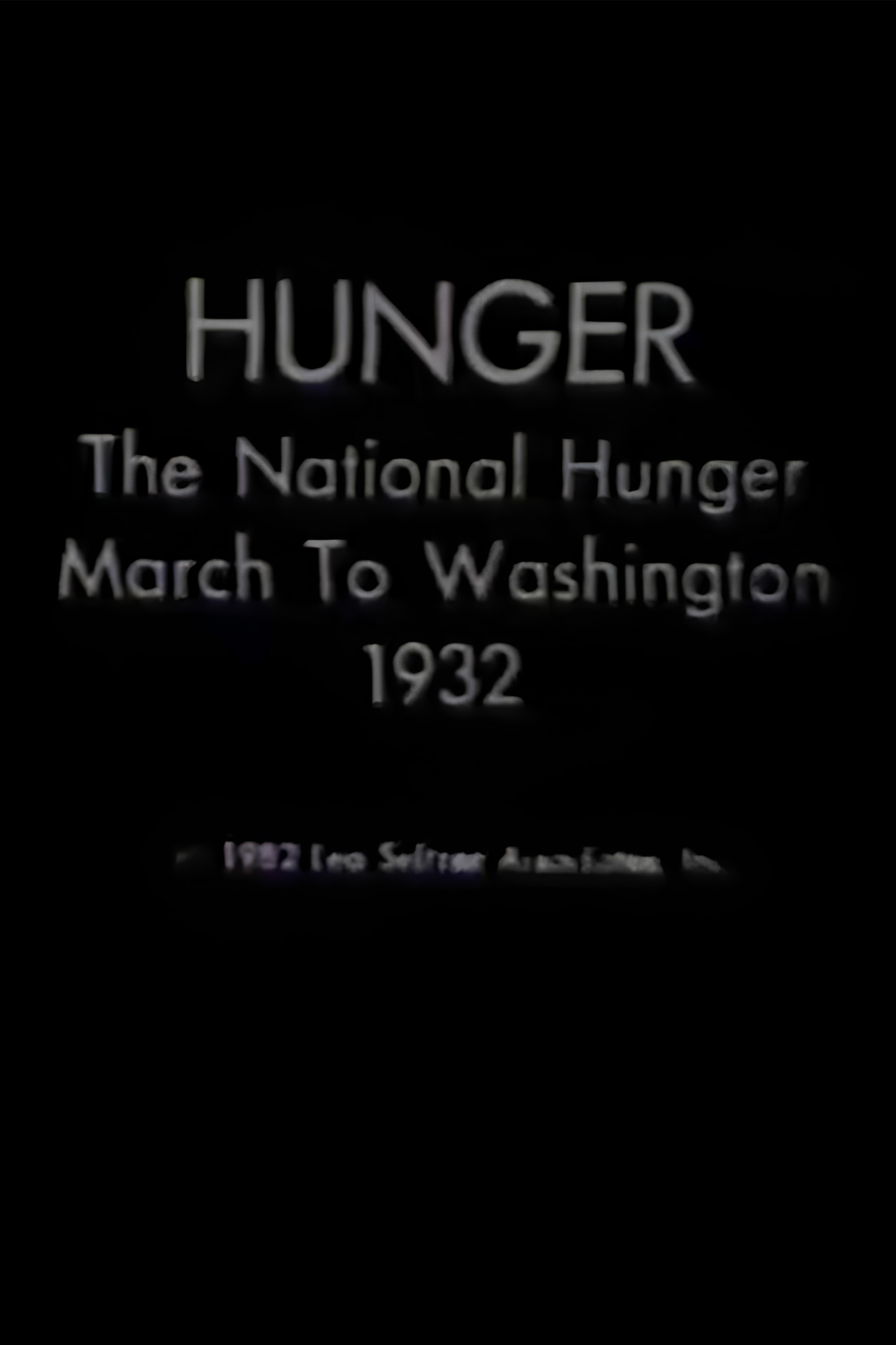Hunger: The National Hunger March to Washington, 1932 poster