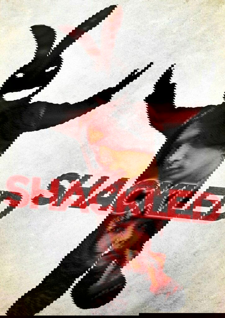 Shackled poster