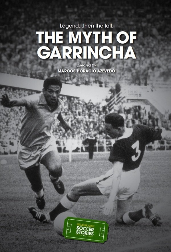 The Myth of Garrincha poster