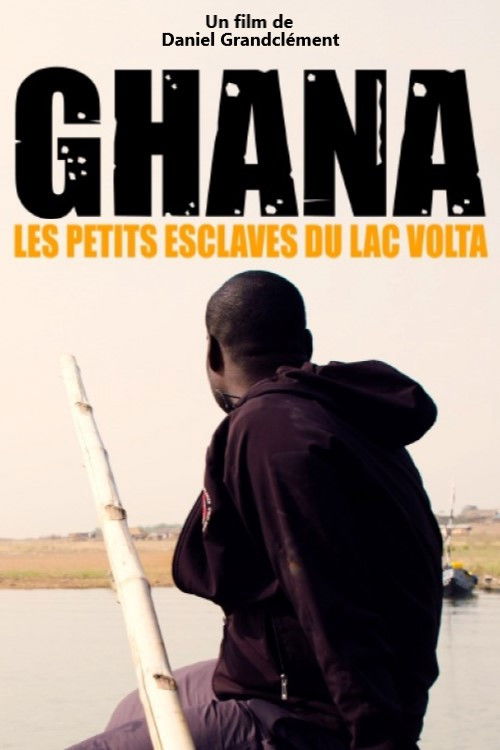 Les Petits Esclaves du Lac Volta poster