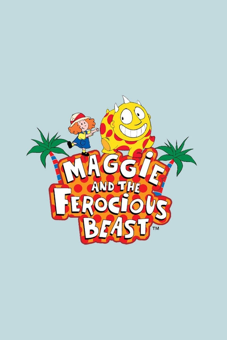 Maggie and the Ferocious Beast poster