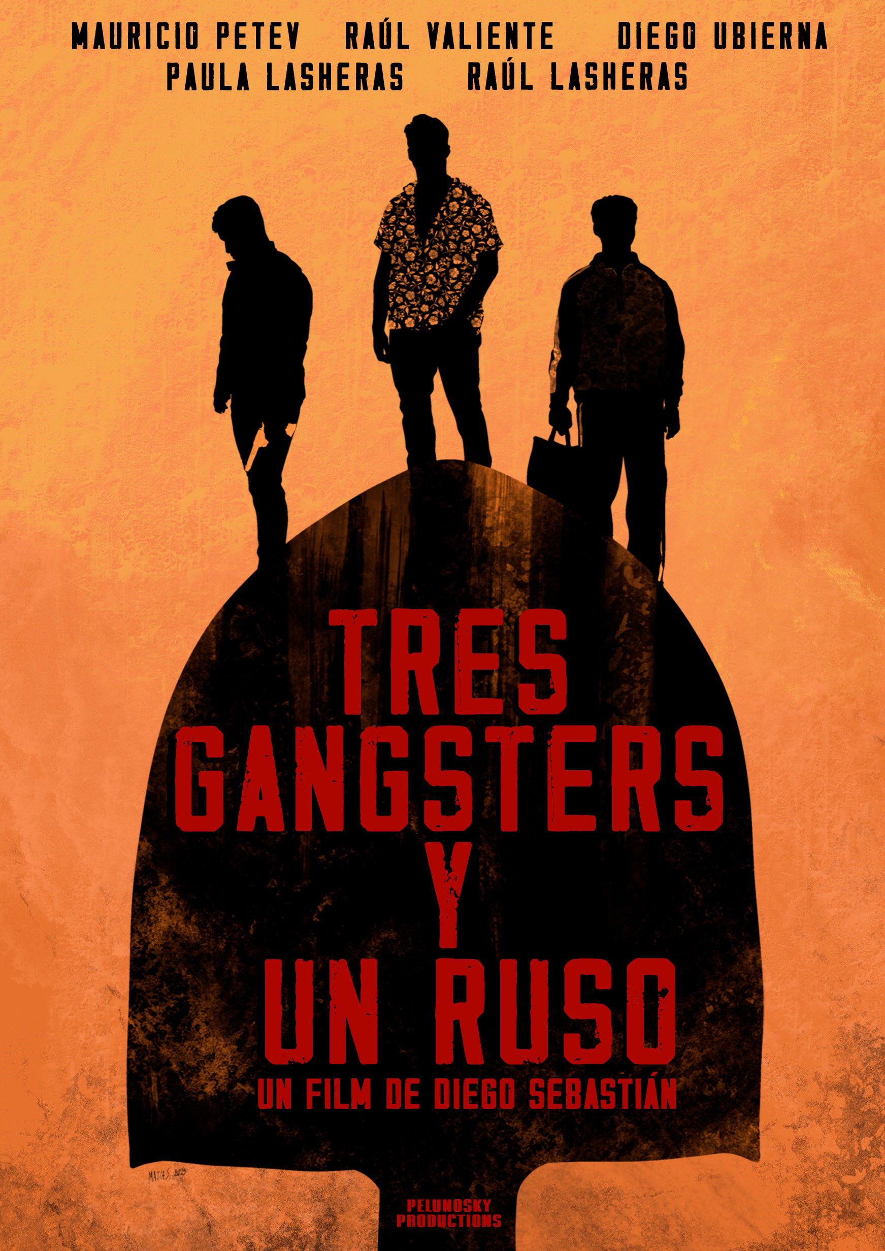 Tres Gangsters y un Ruso poster