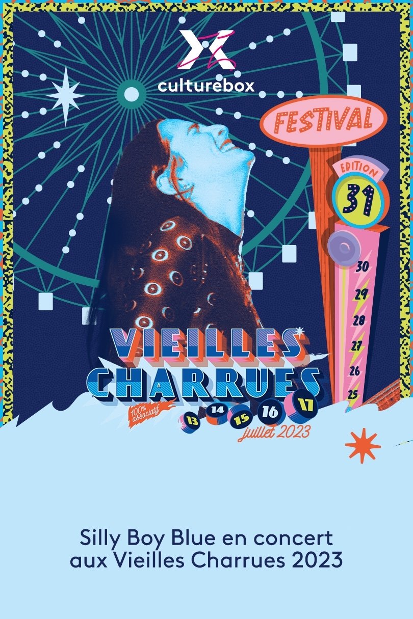 Silly Boy Blue en concert aux Vieilles Charrues 2023 poster