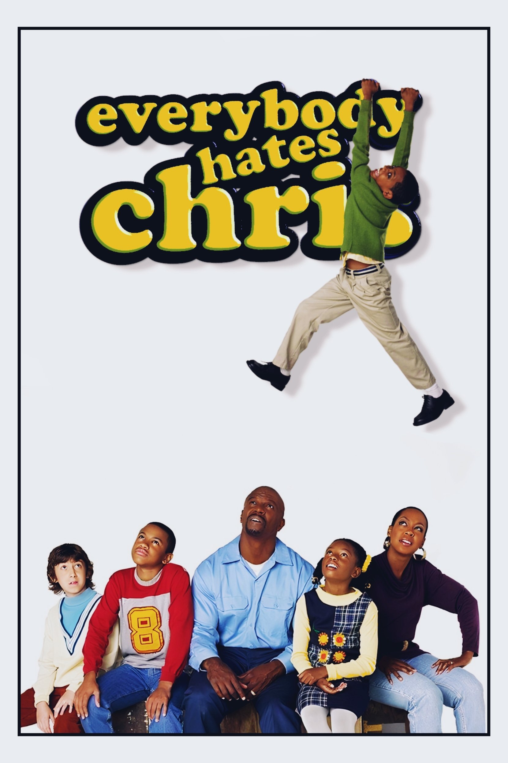 Everybody Hates Chris poster