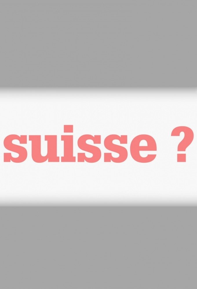 Swiss? poster
