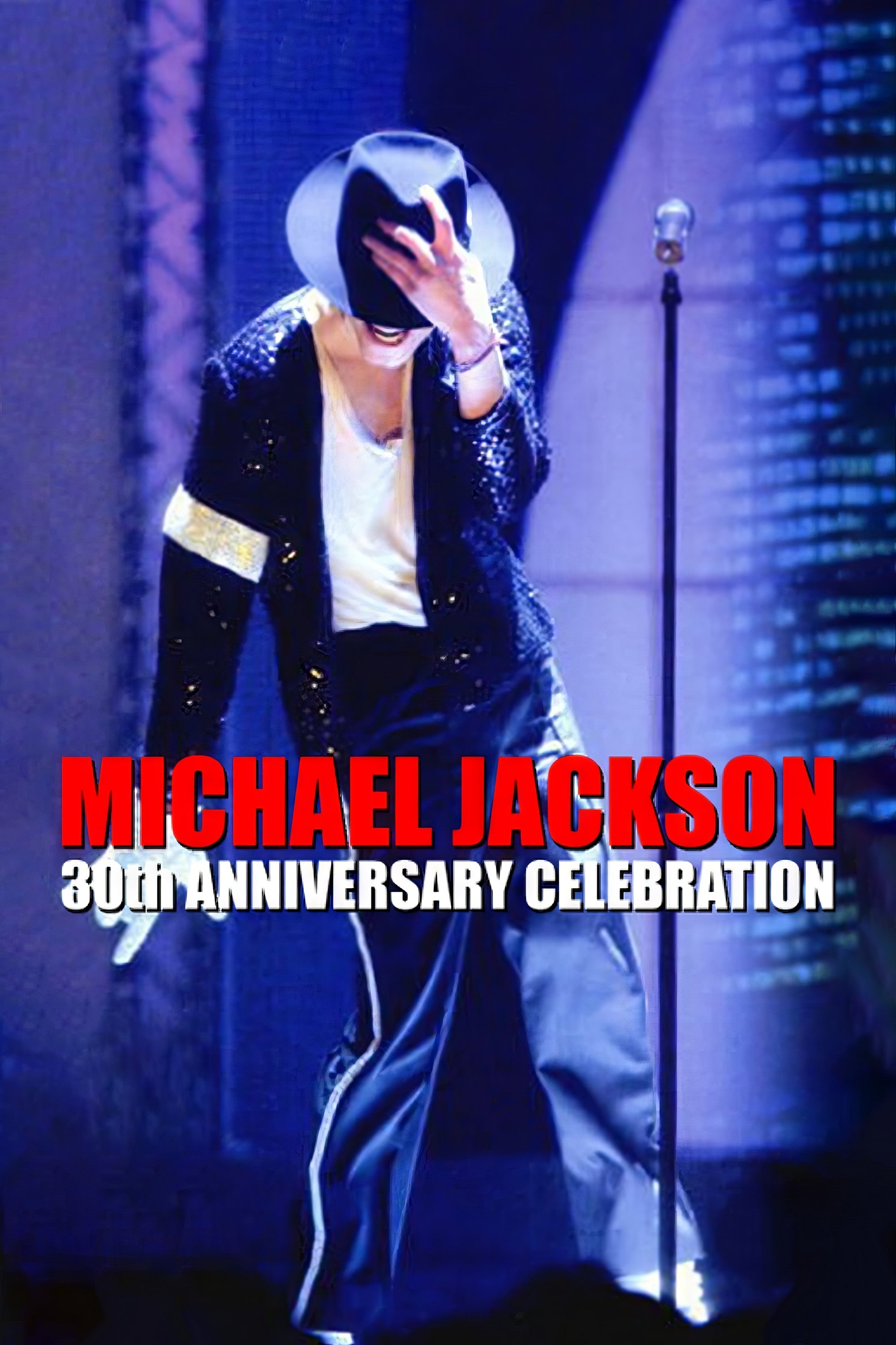 Michael Jackson: 30th Anniversary Celebration poster