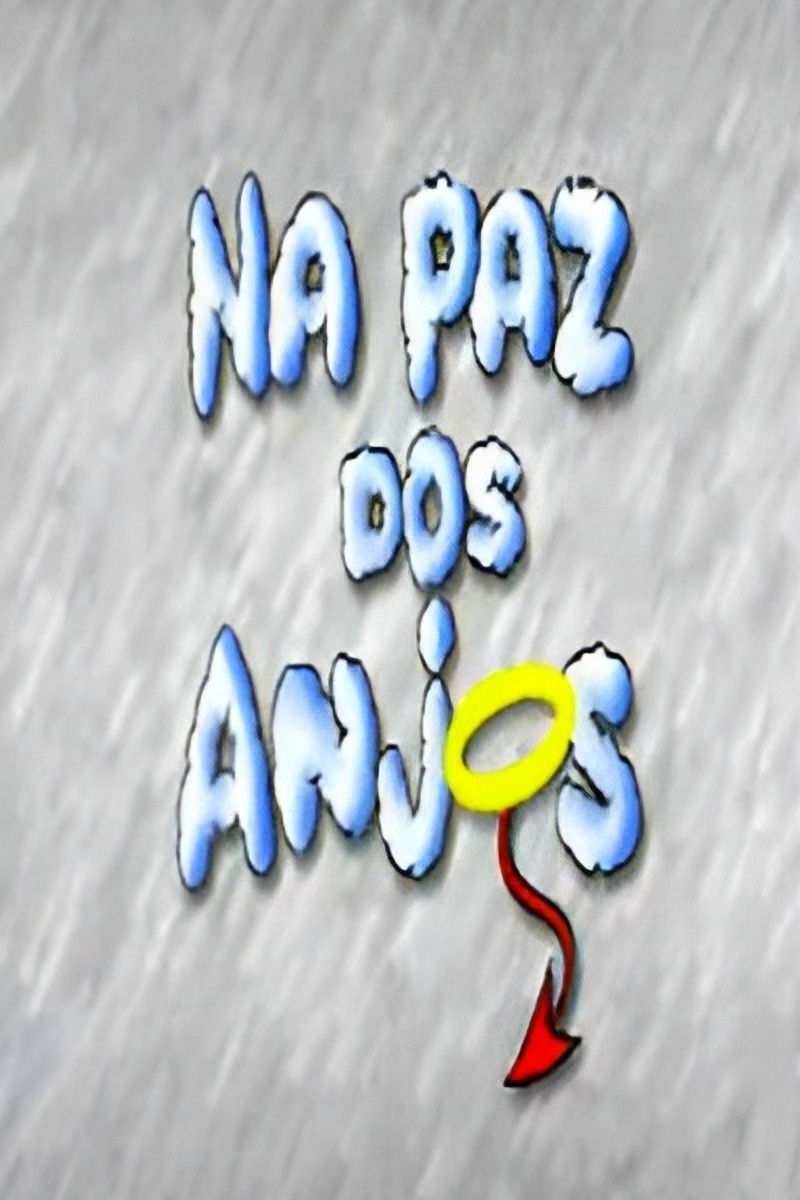 Na Paz dos Anjos poster