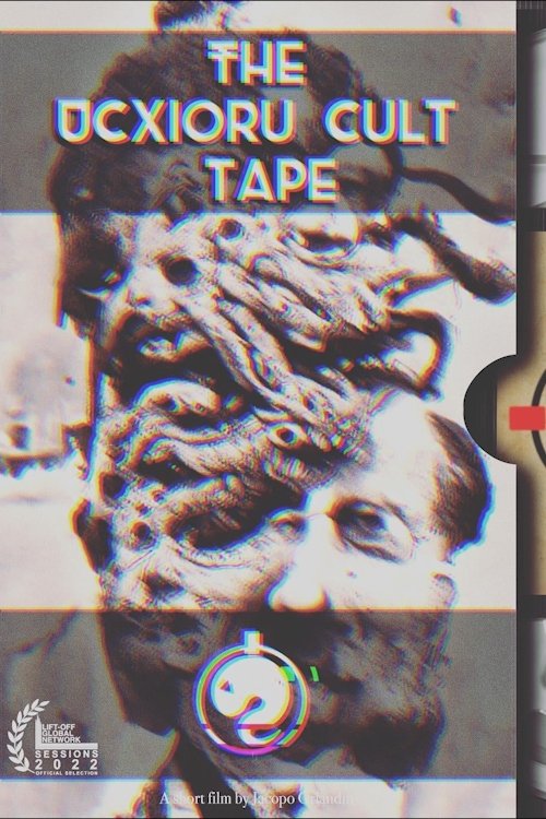 The Ucxioru Cult Tape poster