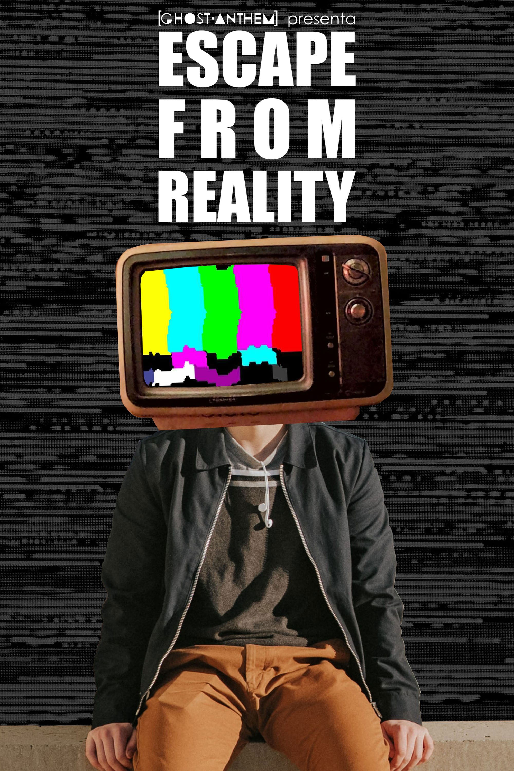 ESCAPE FROM REALITY poster