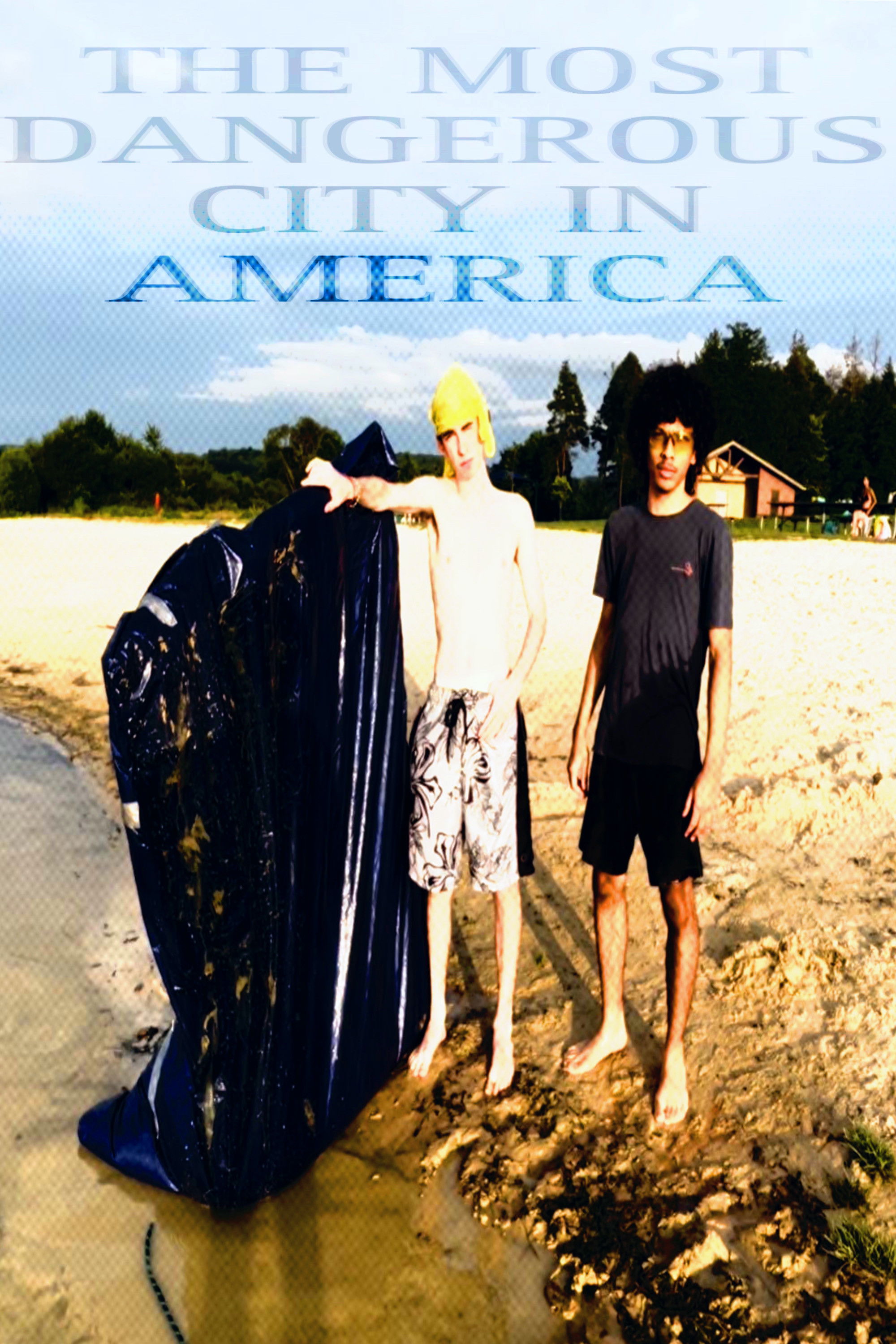 The Most Dangerous City in America poster