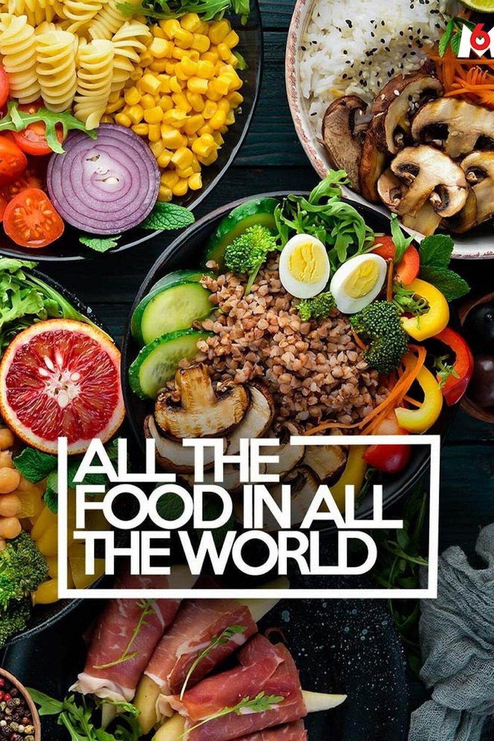 All the food in all the world poster