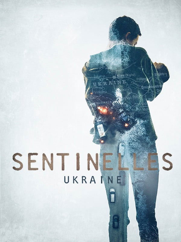 Sentinelles-Ukraine poster