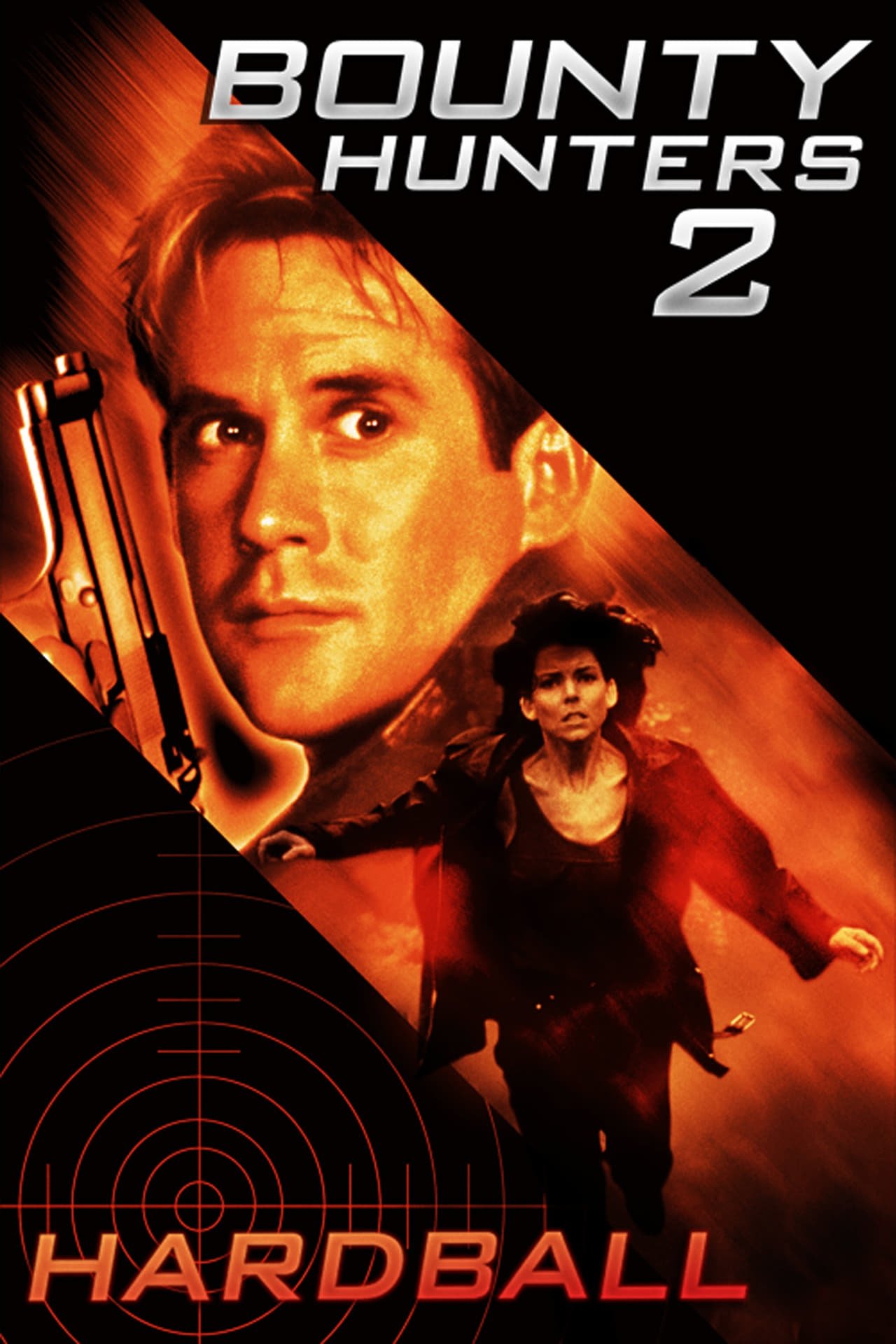 Bounty Hunters 2: Hardball poster