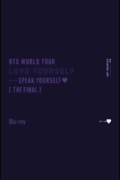 BTS Love Yourself : Speak Yourself [The Final] poster