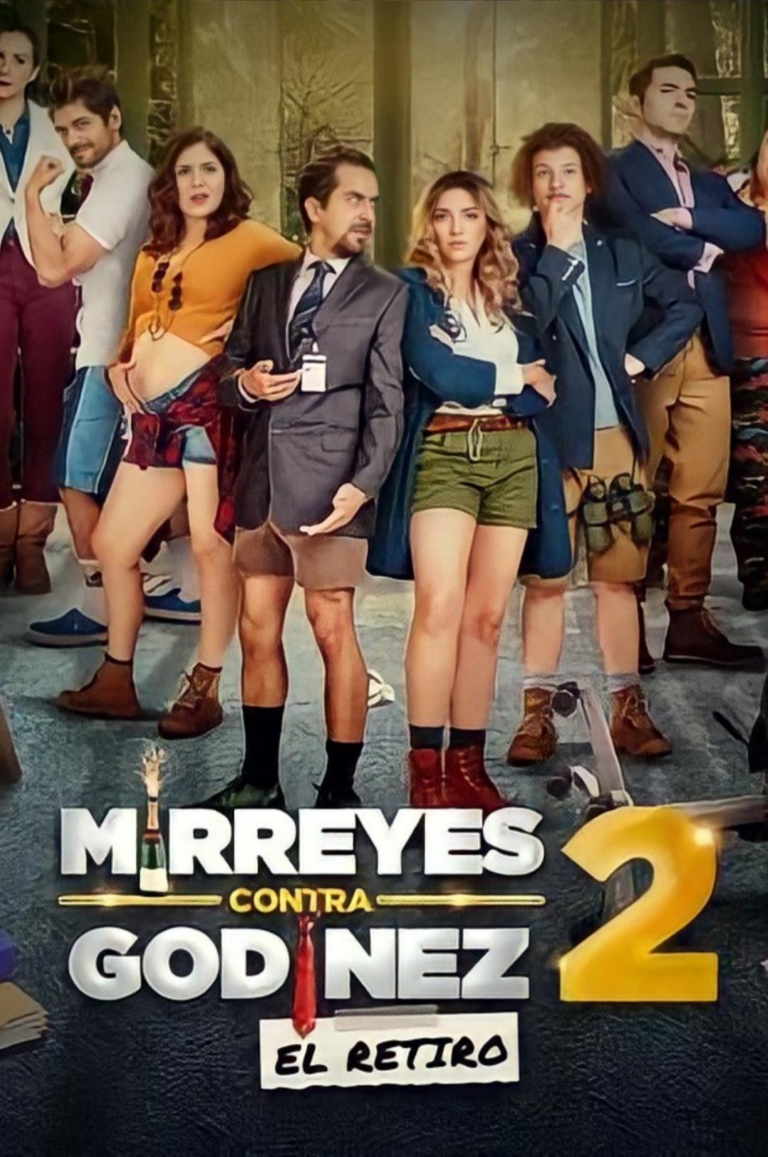 Mirreyes contra Godínez 2: El retiro poster