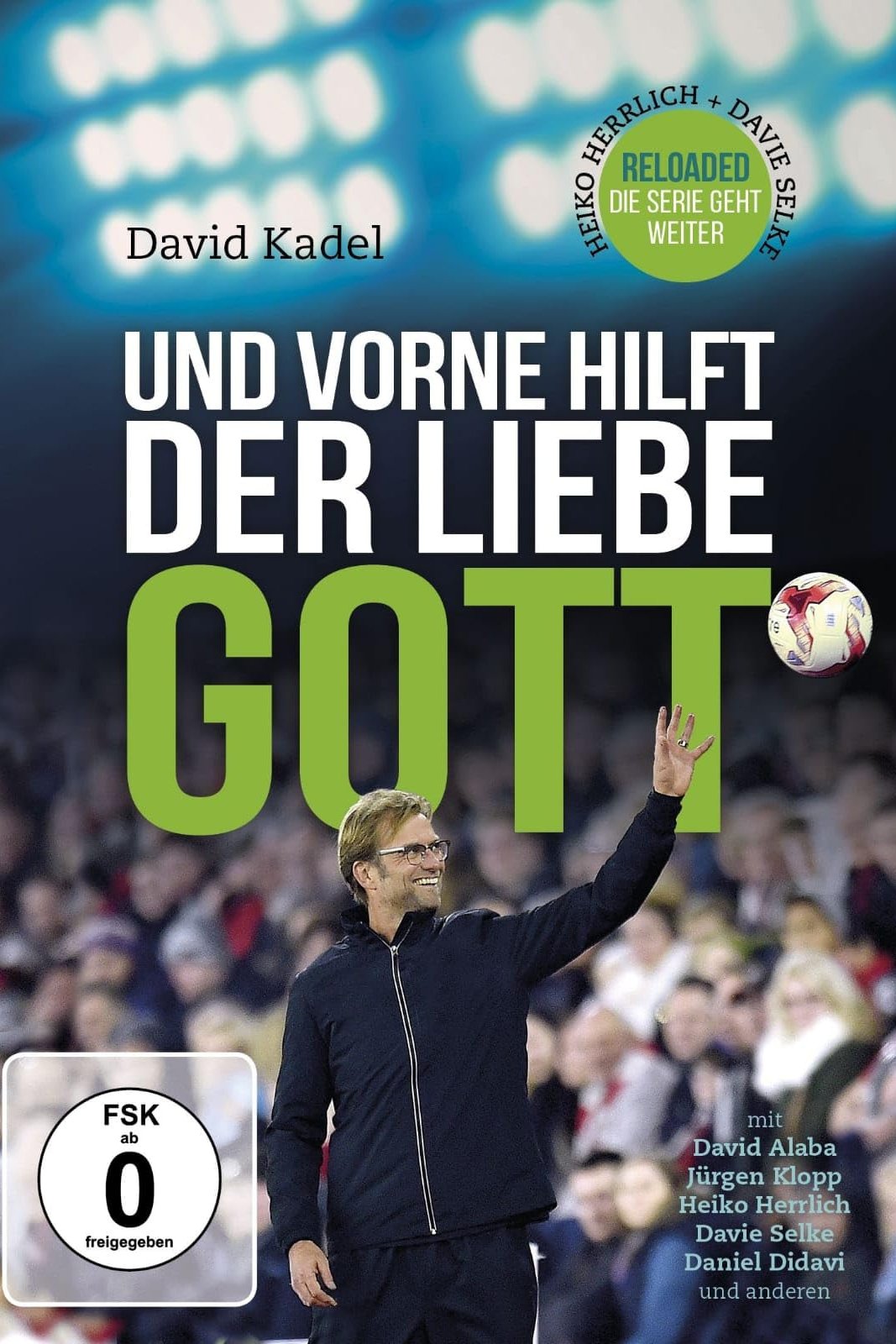 Und vorne hilft der liebe Gott poster