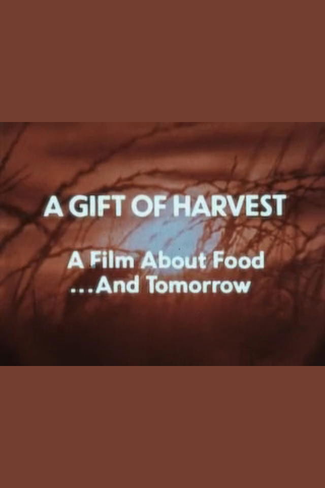 A Gift of Harvest poster