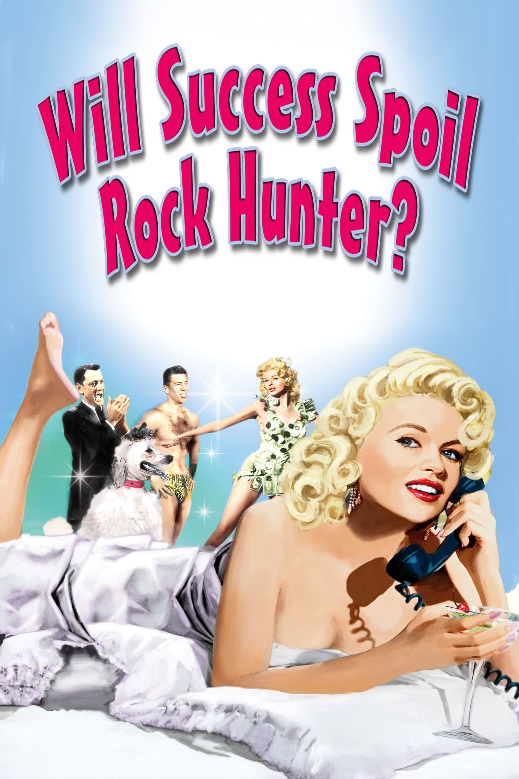 Will Success Spoil Rock Hunter? poster