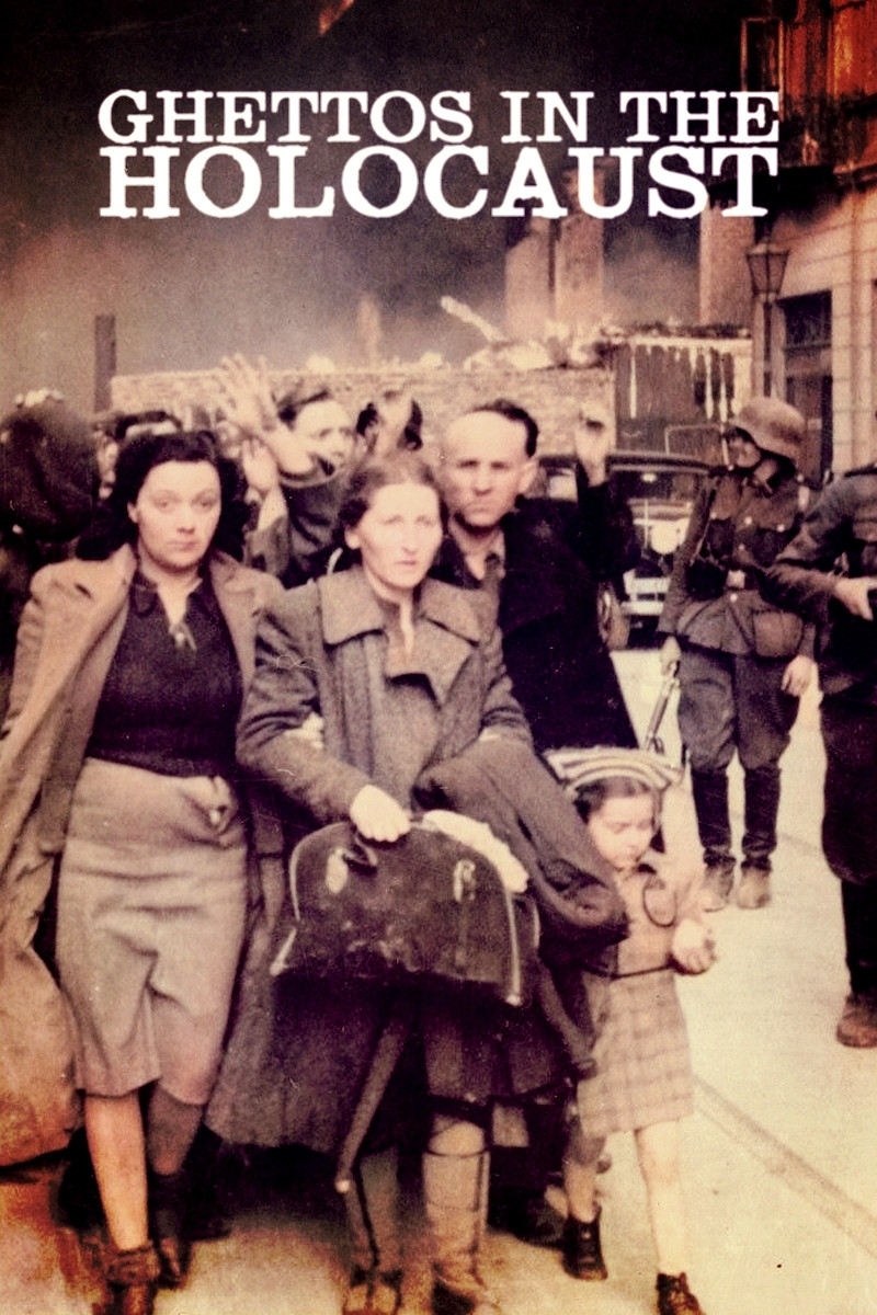 Ghettos in the Holocaust poster