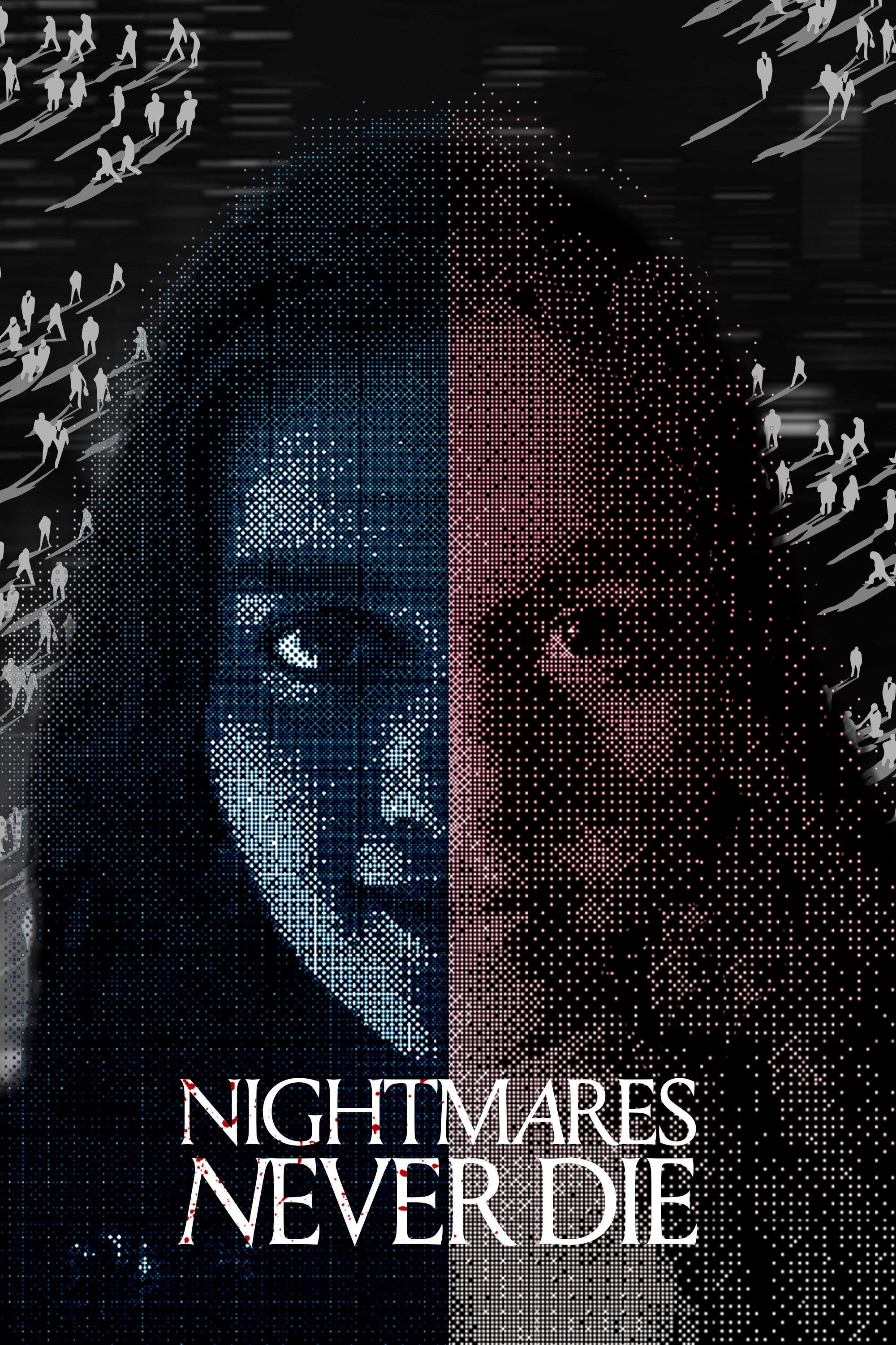 Nightmares Never Die poster