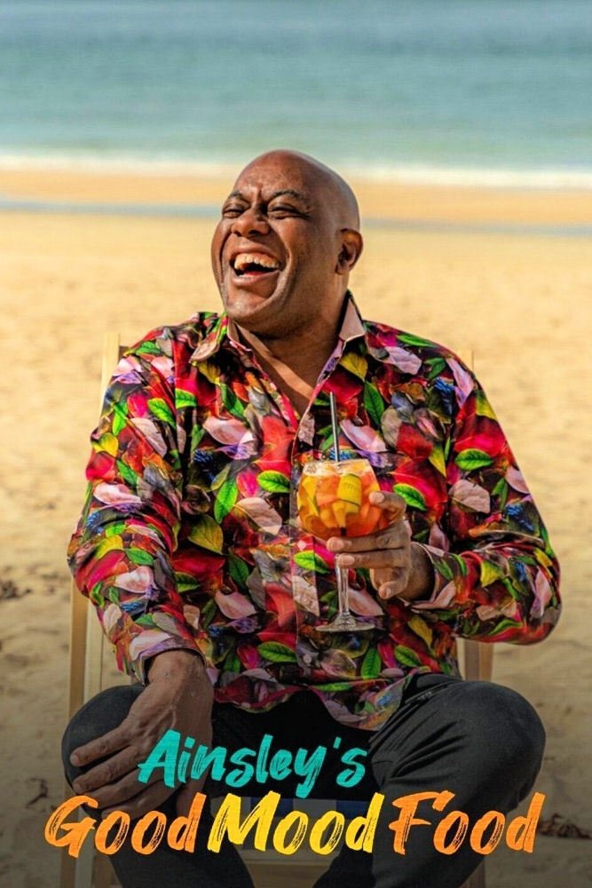 Ainsley's Good Mood Food poster