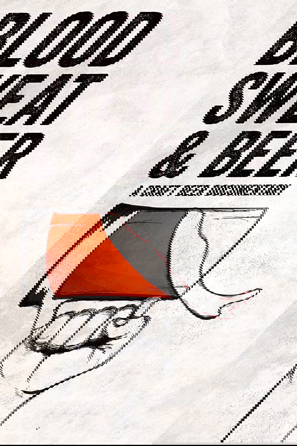 Blood, Sweat, and Beer poster