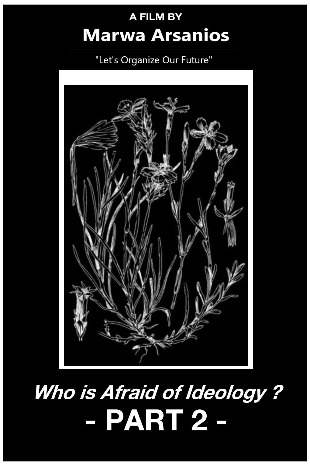 Who Is Afraid of Ideology? Part 2 poster