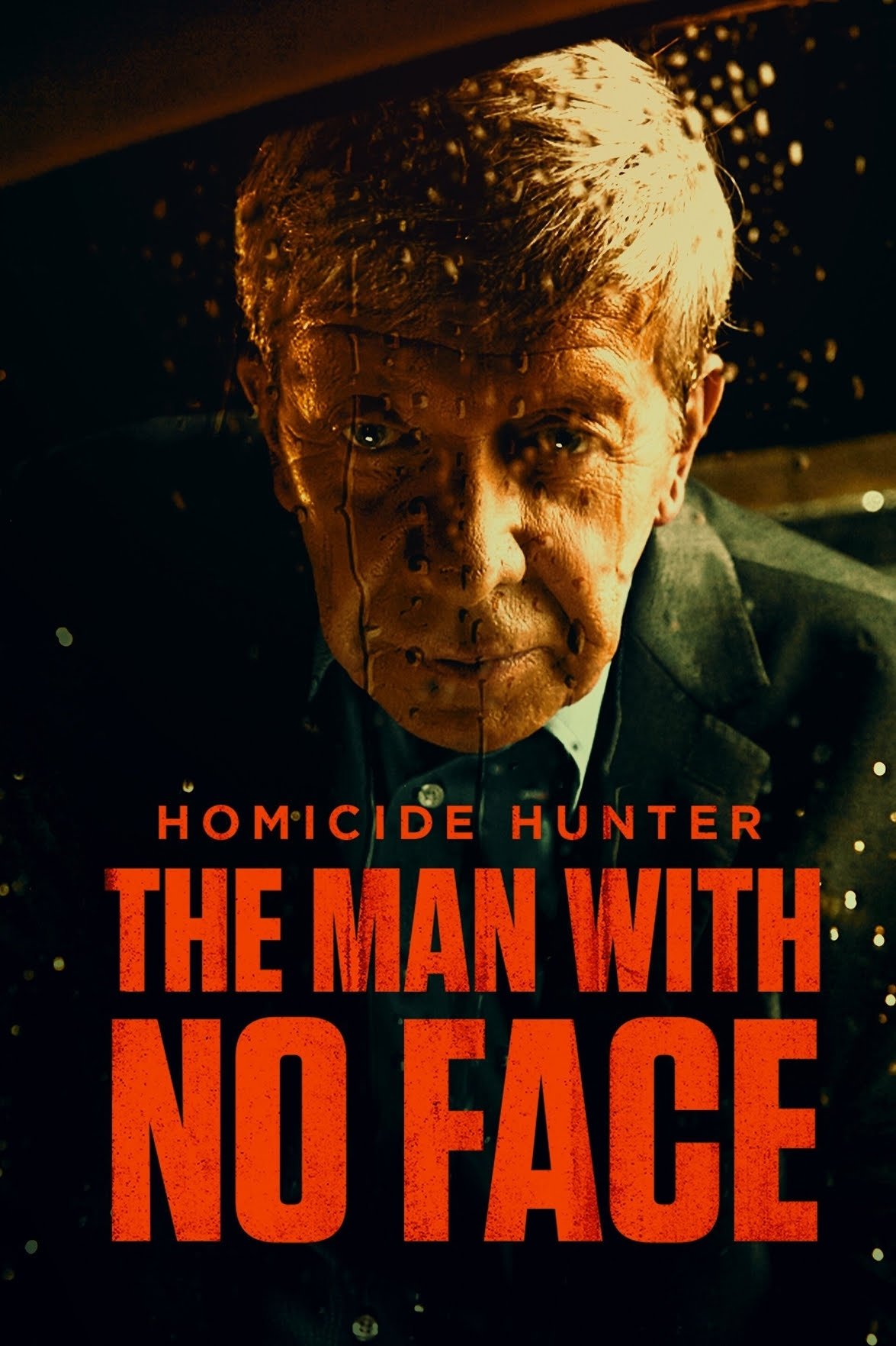 Homicide Hunter: The Man with No Face poster