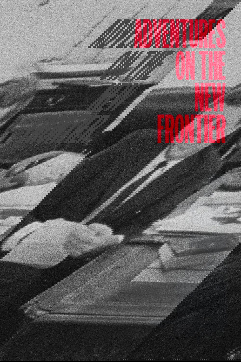 Adventures on the New Frontier poster