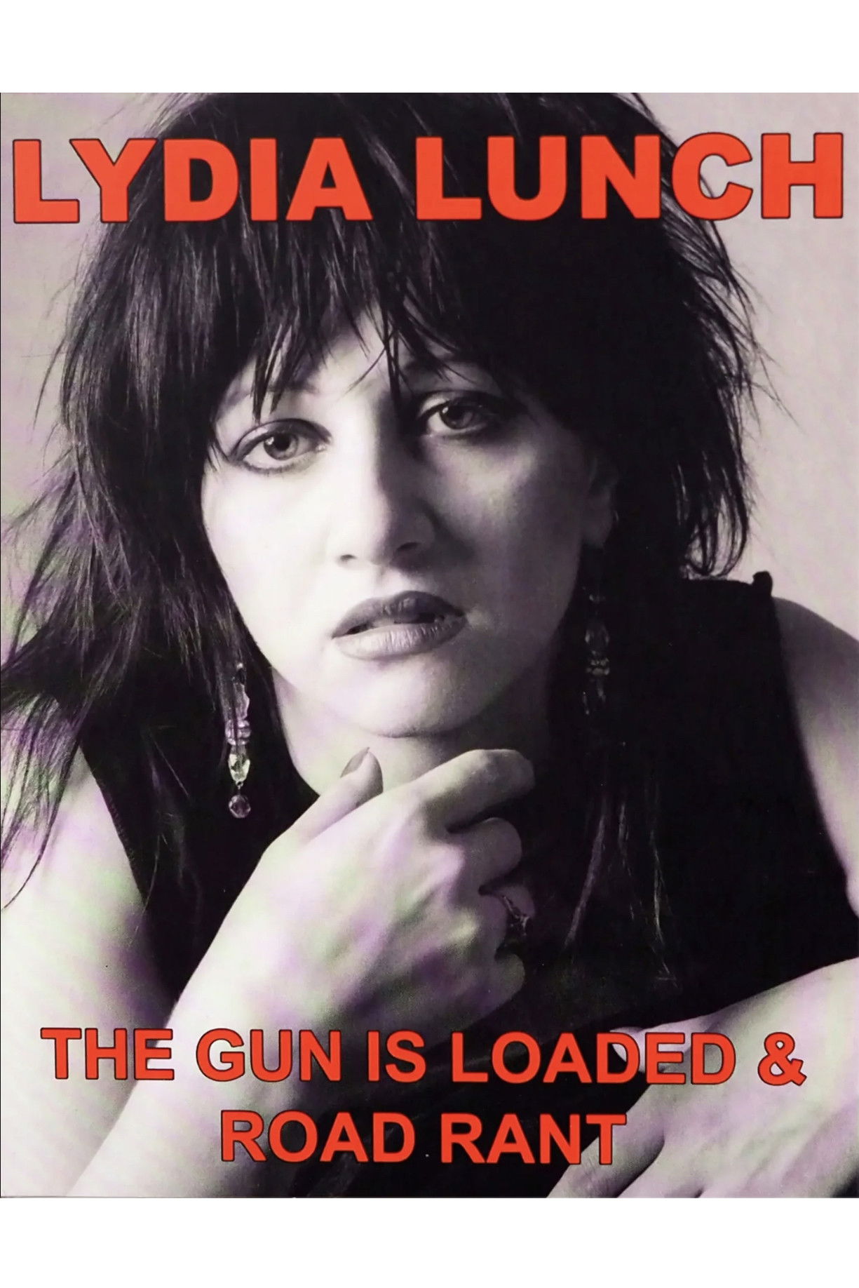 Road Rant: A Week on the Road with Lydia Lunch poster