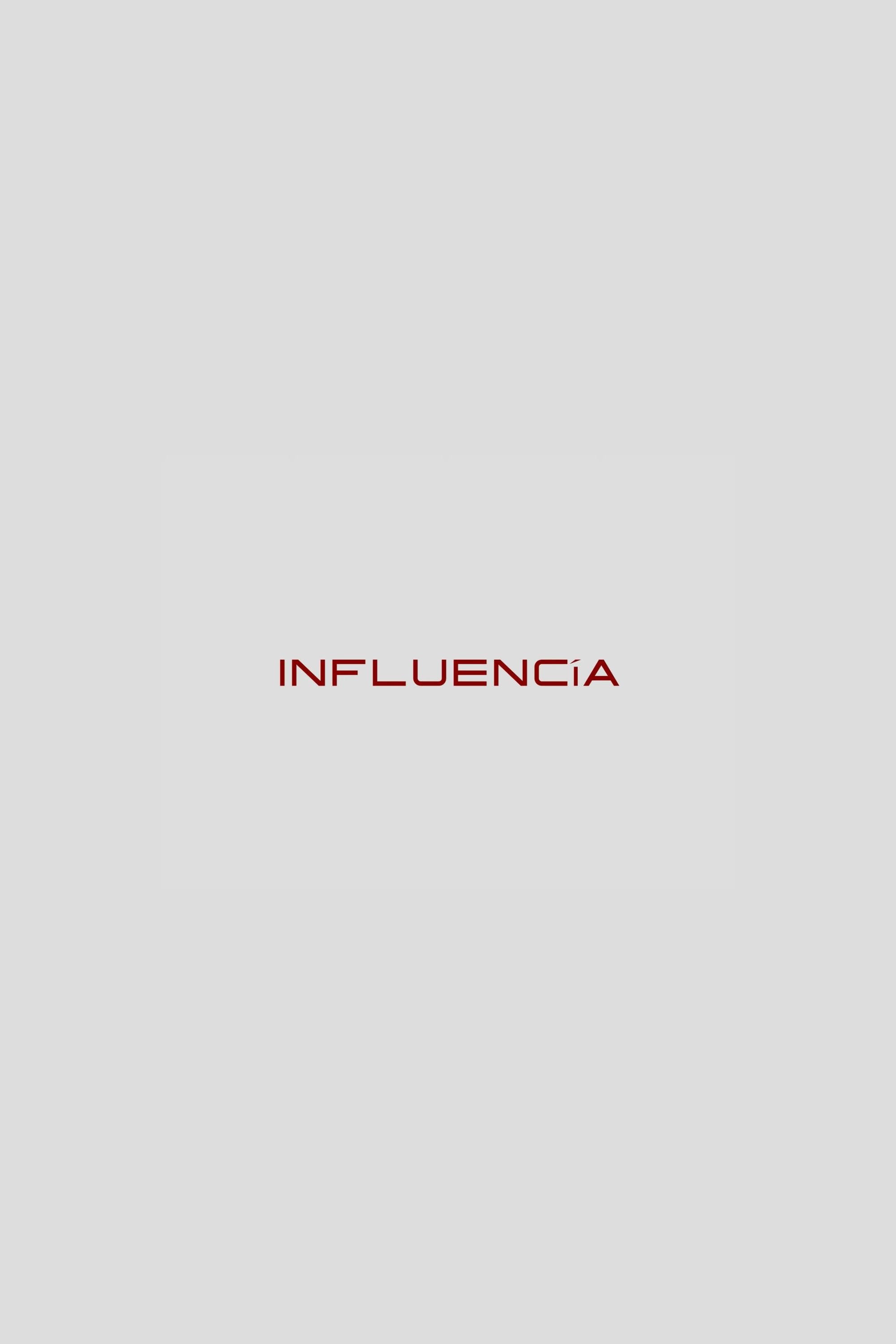 INFLUENCÍA poster