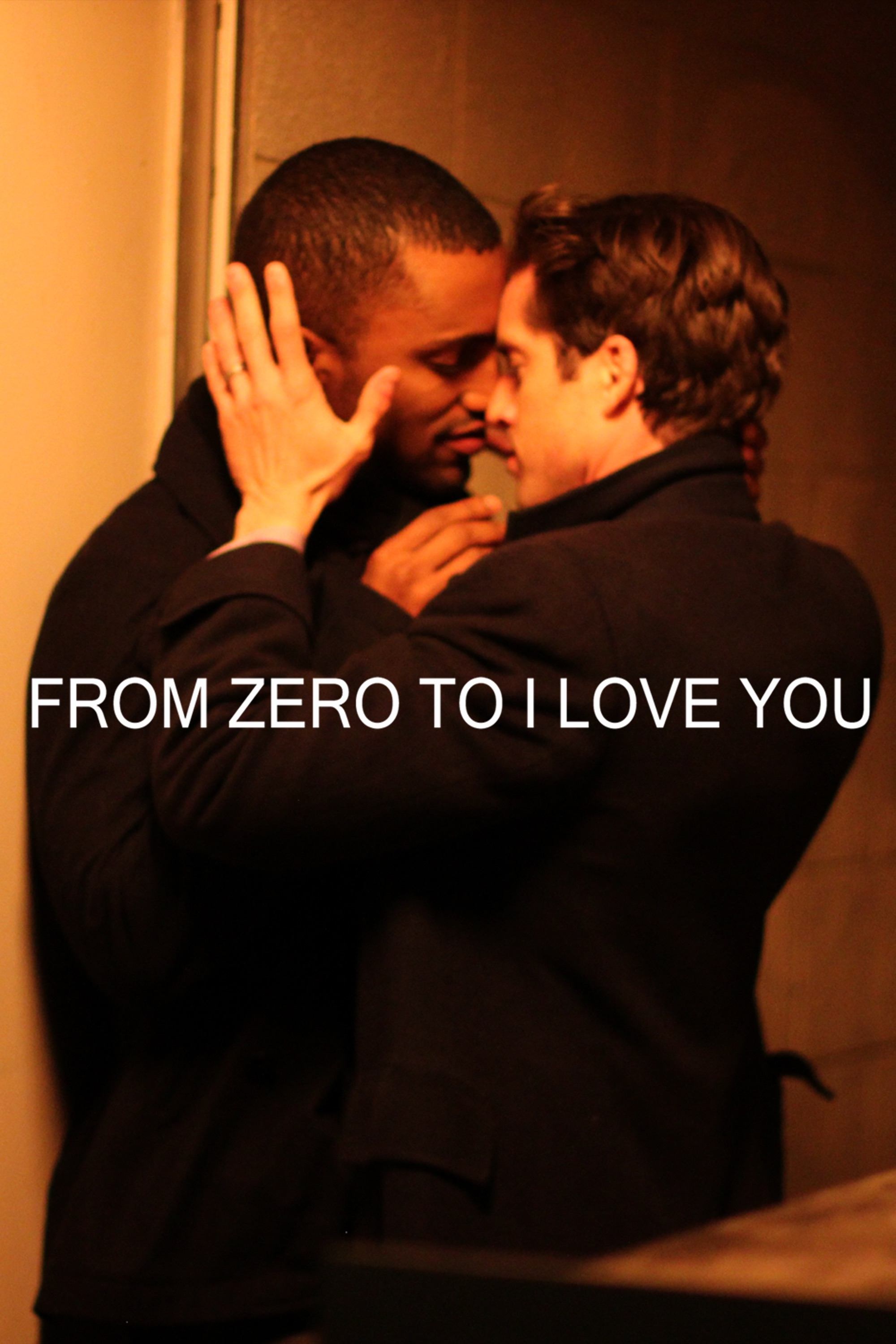 From Zero to I Love You poster