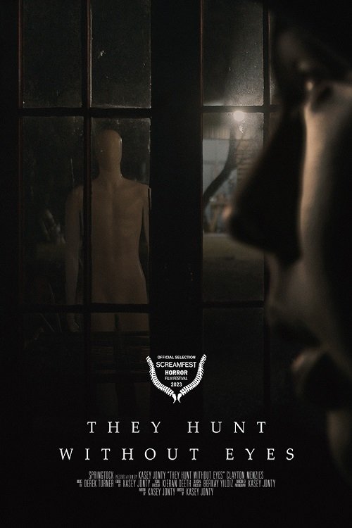 They Hunt Without Eyes poster