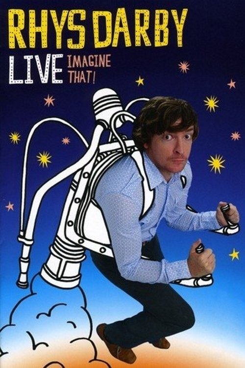 Rhys Darby Live - Imagine That! poster