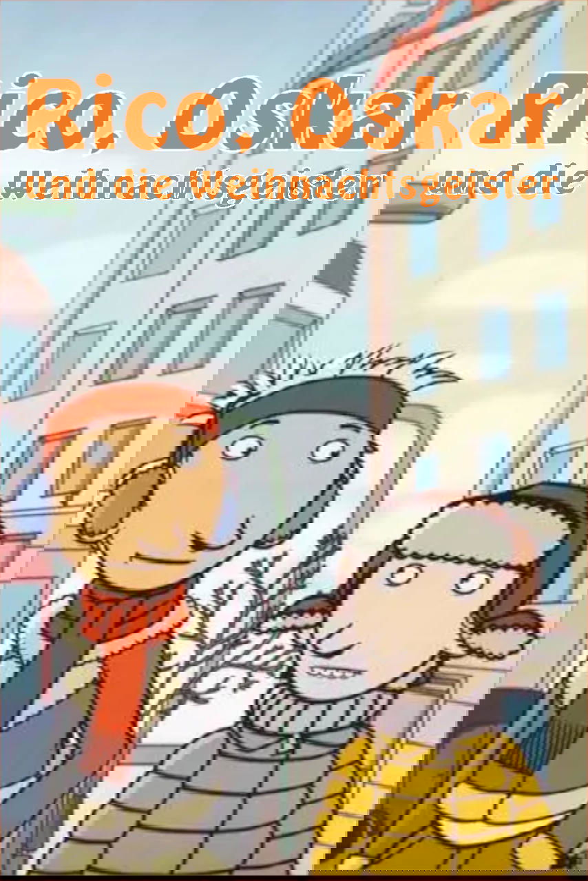 Rico, Oskar und die Weihnachtsgeister poster