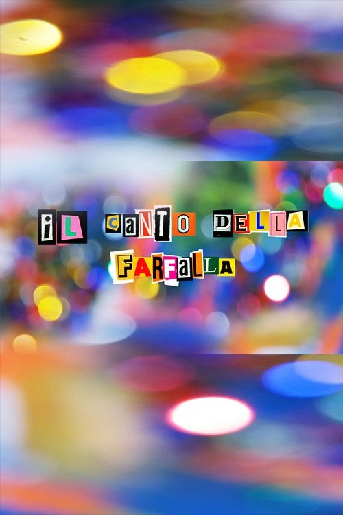 Il canto della farfalla poster