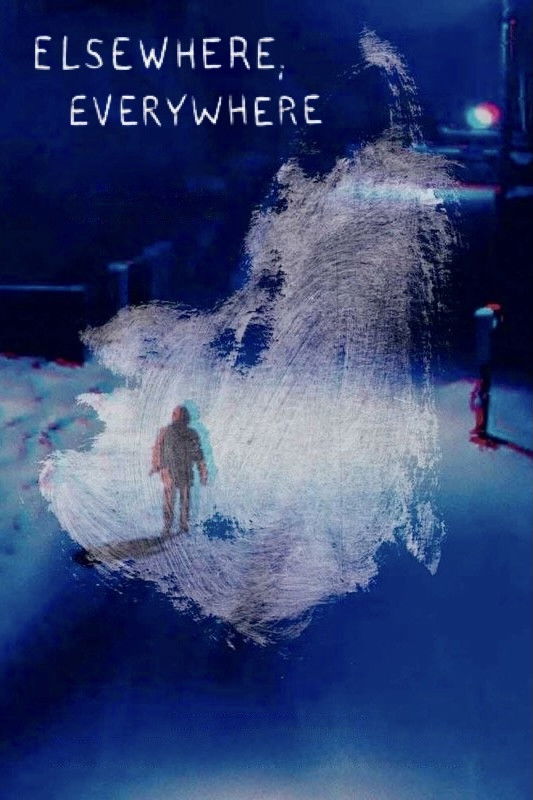 Elsewhere, Everywhere poster