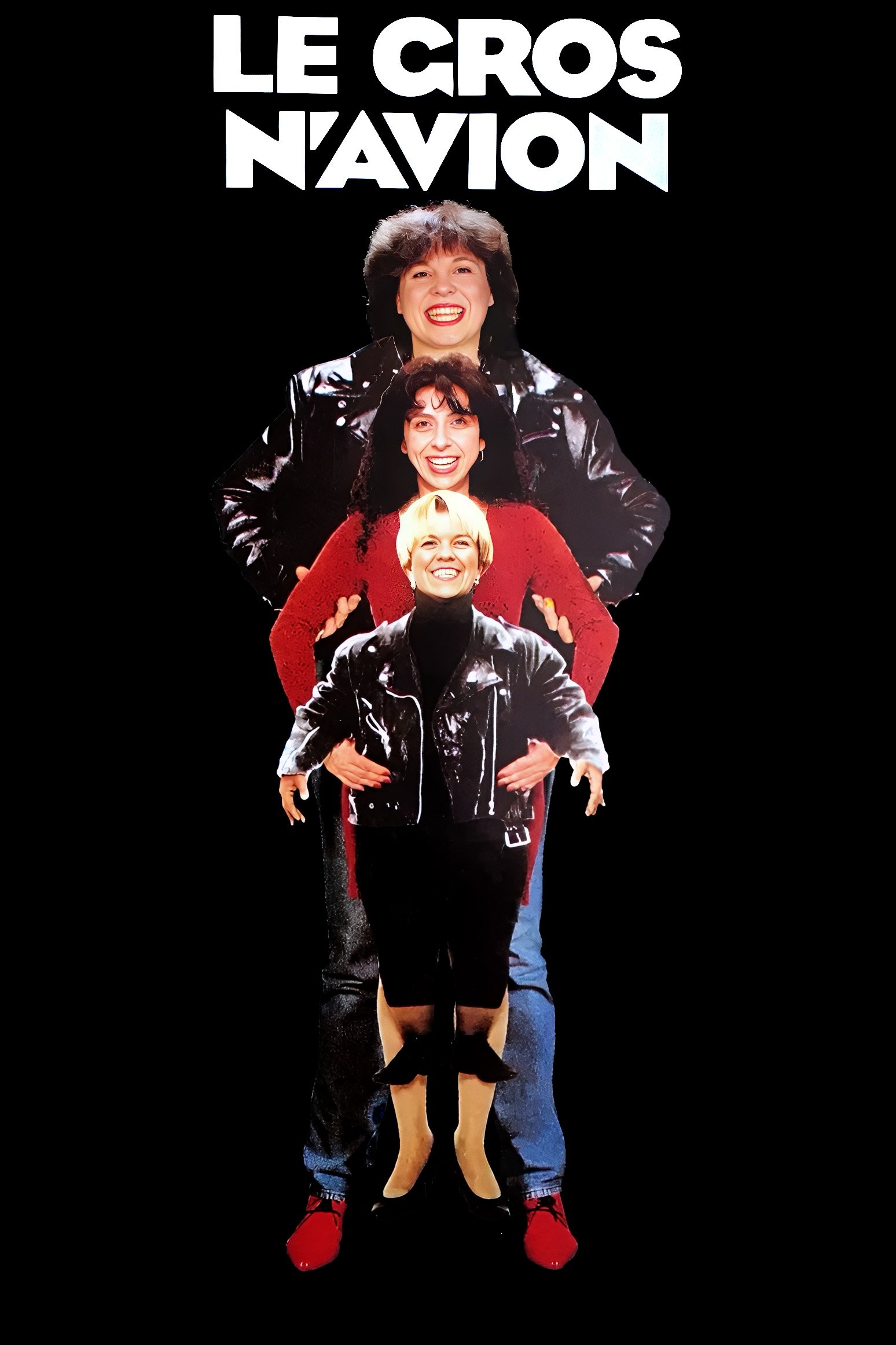 Le Gros N'Avion poster