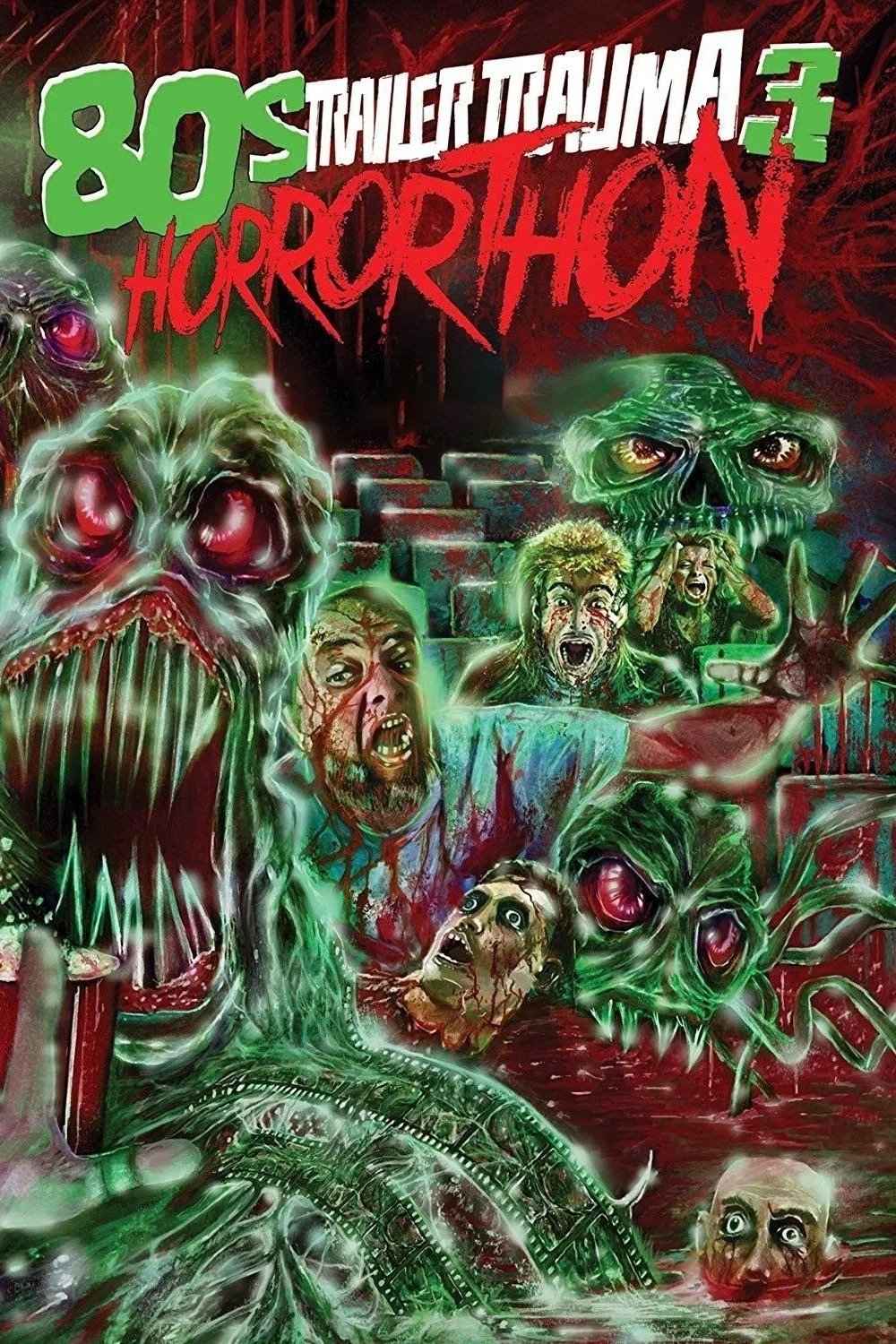 Trailer Trauma 3: 80s Horrorthon poster