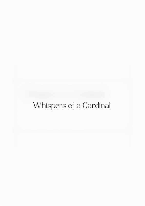 Whispers of a Cardinal poster