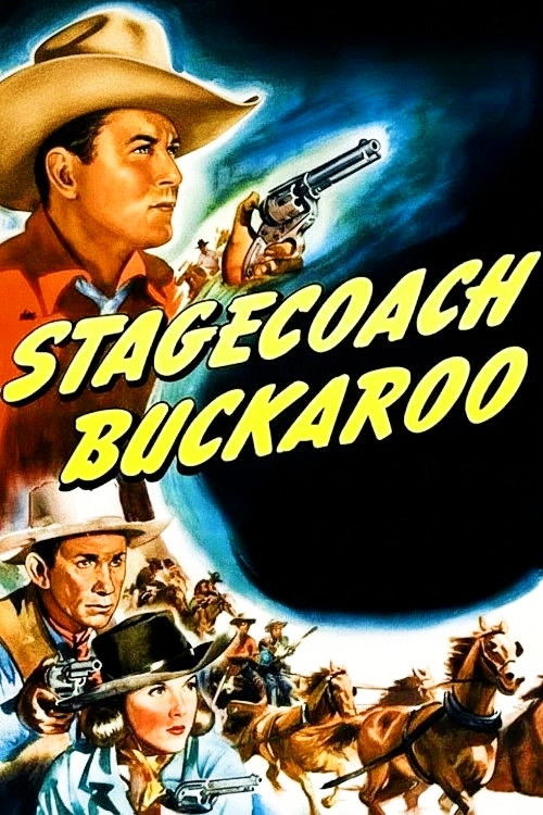 Stagecoach Buckaroo poster