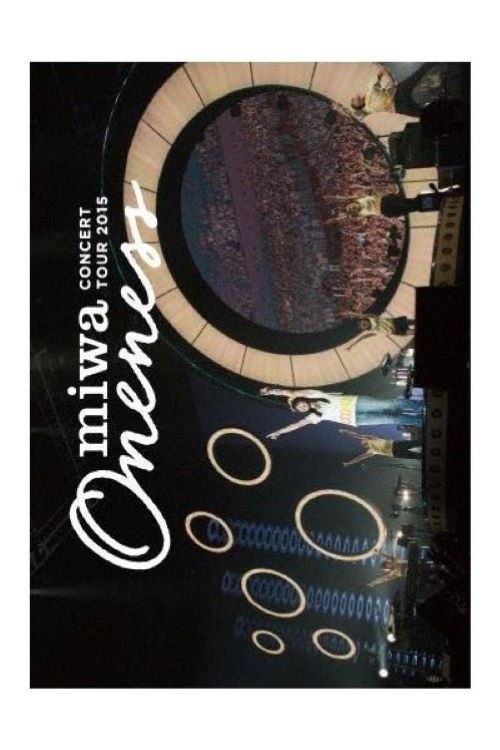 miwa Concert Tour 2015 ONENESS poster