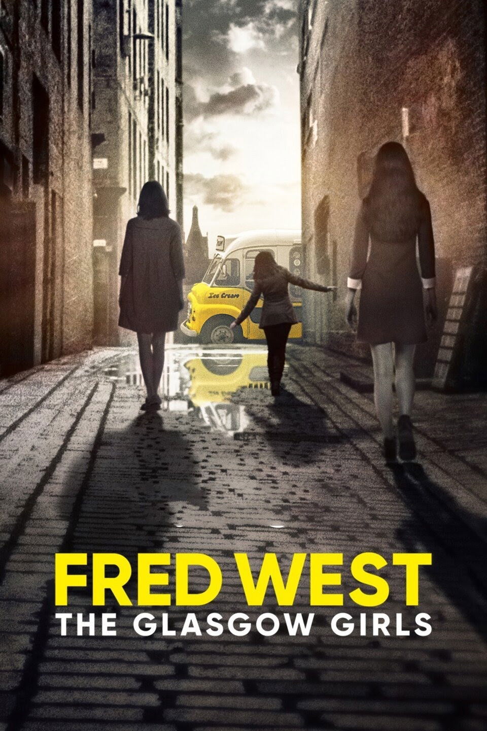 Fred West: The Glasgow Girls poster