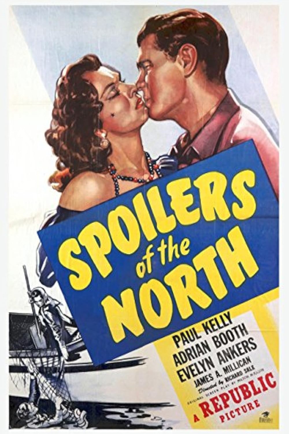 Spoilers of the North poster