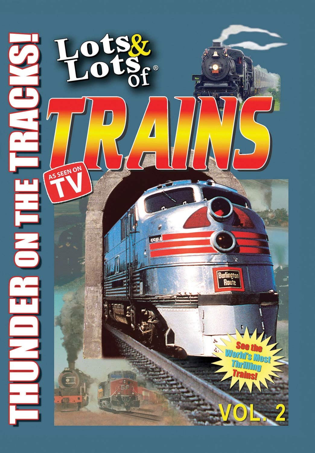 Lots & Lots of TRAINS, Vol 2 - Thunder on the Tracks! poster
