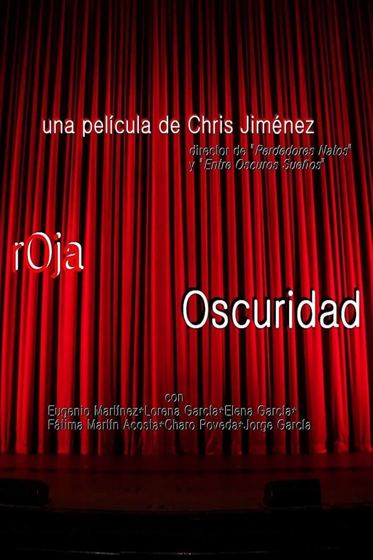 Roja Oscuridad poster